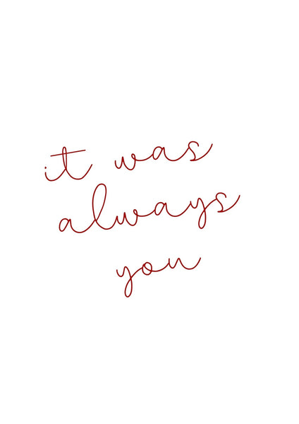 Je T'aime It Was Always You Set of 2