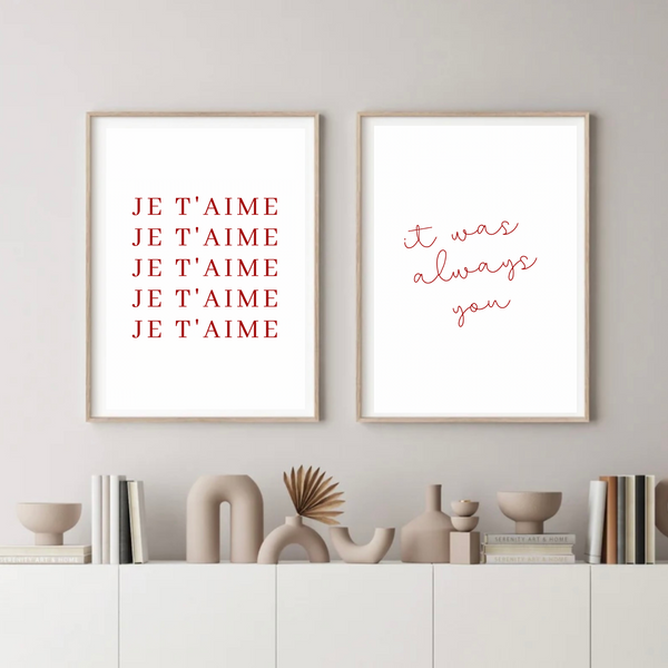 Je T'aime It Was Always You Set of 2
