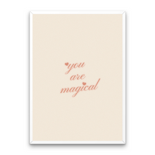 Load image into Gallery viewer, You Are Magical Affirmation
