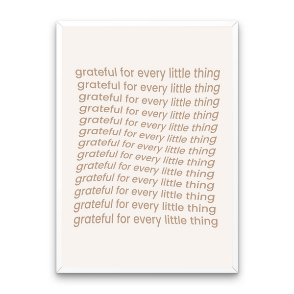 Grateful For Every Little Thing Affirmation