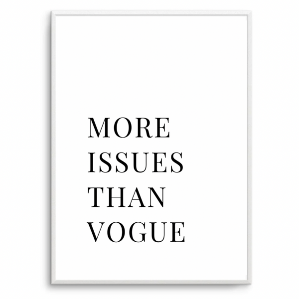 More Issues Than Vogue White