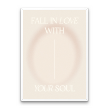 Load image into Gallery viewer, Fall In Love With Your Soul Affirmation
