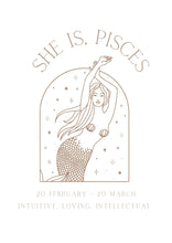 Load image into Gallery viewer, She is Pisces
